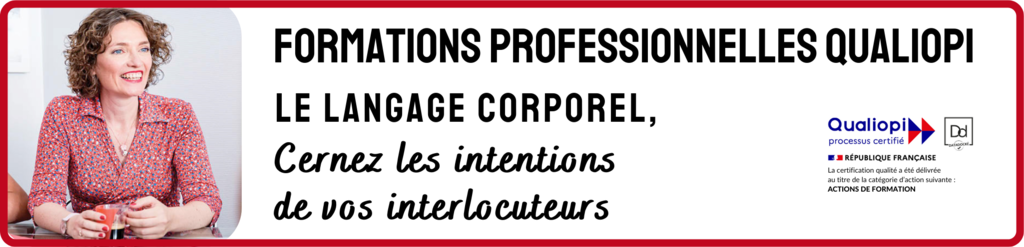 La formation sur le langage corporel et le non verbal QUALIOPI