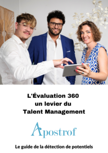 L'évaluation 360 pour booster vos pratiques managériales